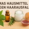 Liste Omas Hausmittel gegen Haarausfall